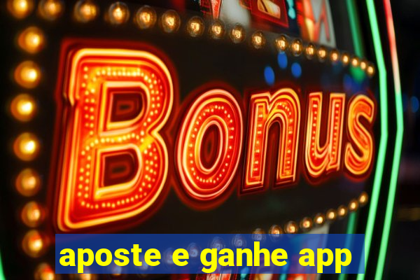 aposte e ganhe app