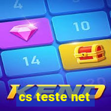 cs teste net