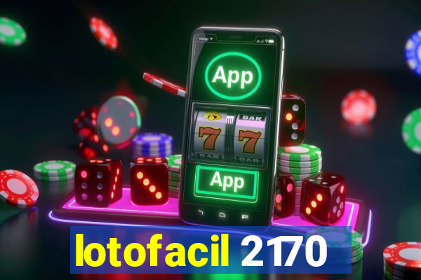 lotofacil 2170