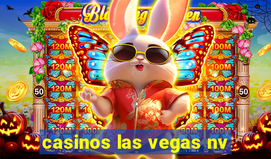 casinos las vegas nv