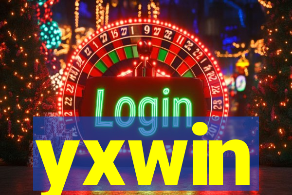 yxwin