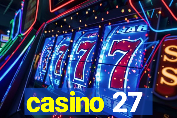 casino 27