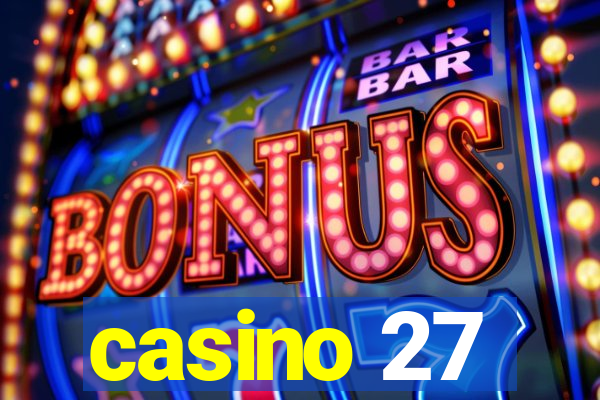 casino 27