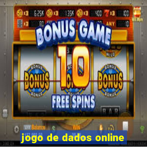 jogo de dados online