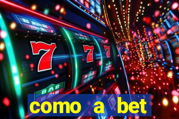 como a bet acompanha os jogos