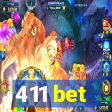 411 bet