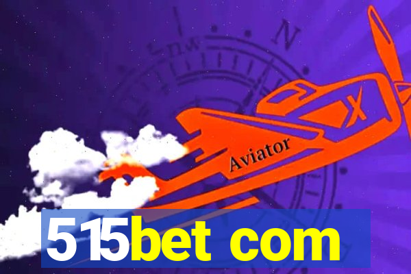 515bet com