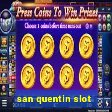 san quentin slot