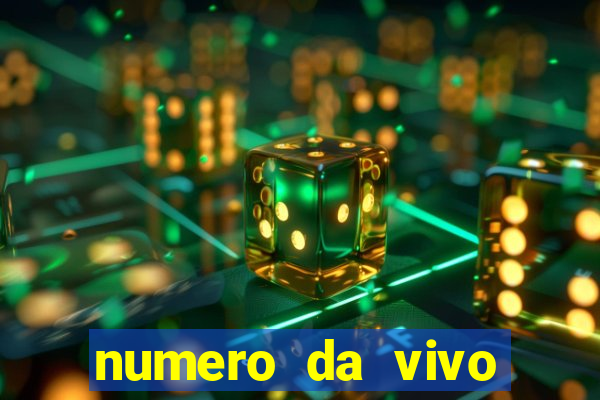 numero da vivo para antecipar promo莽茫o