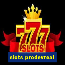 slots prodevreal