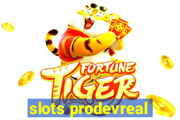 slots prodevreal