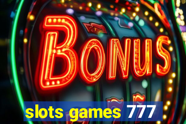 slots games 777