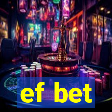 ef bet