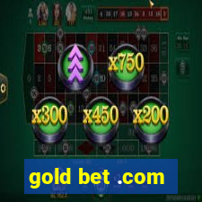 gold bet .com