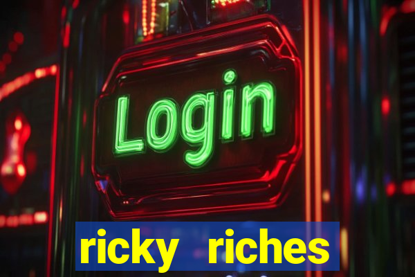 ricky riches booster reel slot