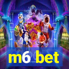 m6 bet