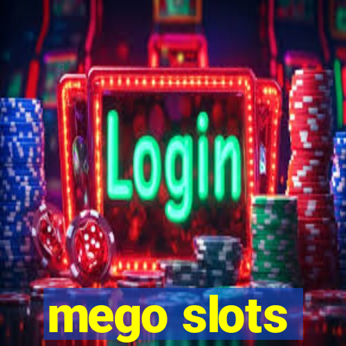 mego slots