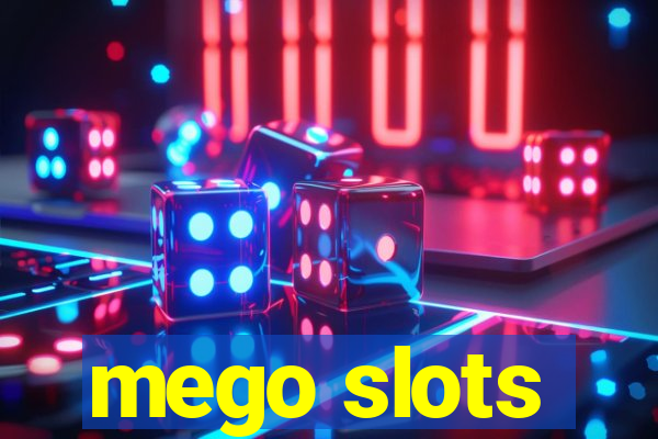 mego slots