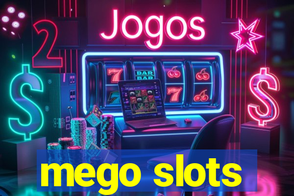 mego slots