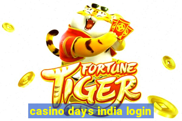 casino days india login