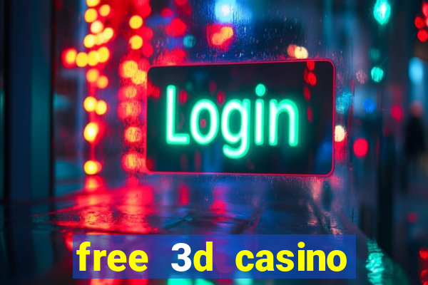 free 3d casino slot games