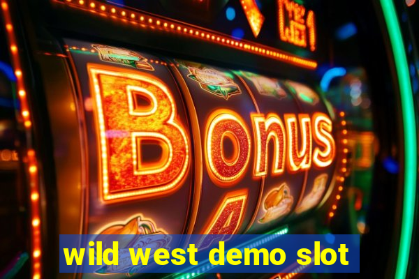 wild west demo slot