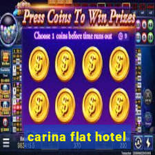 carina flat hotel