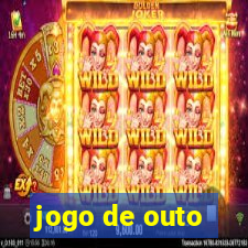 jogo de outo