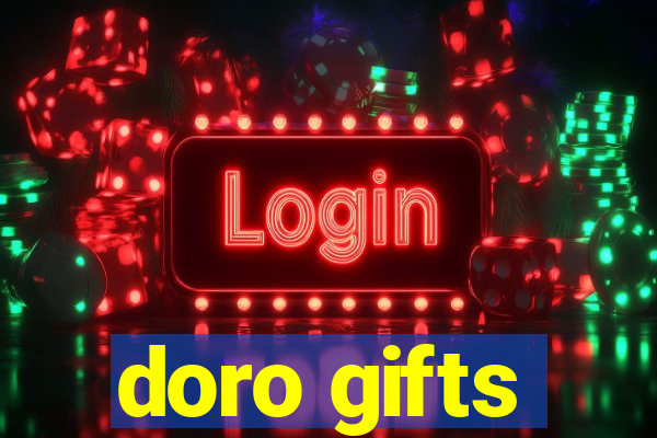 doro gifts