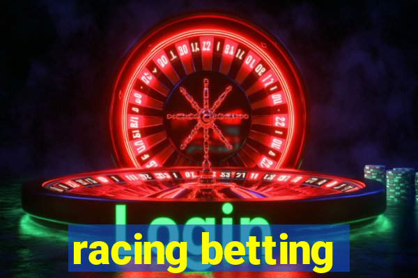 racing betting