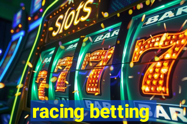 racing betting