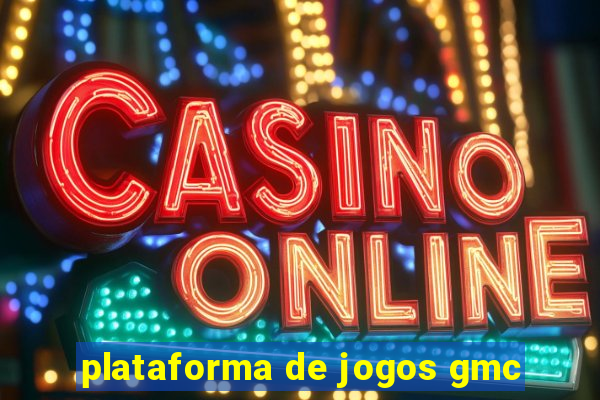 plataforma de jogos gmc