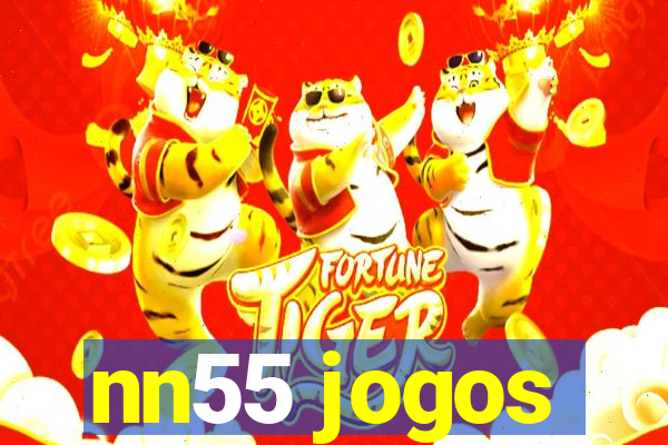 nn55 jogos