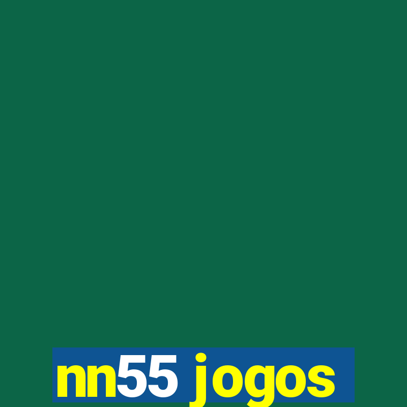 nn55 jogos