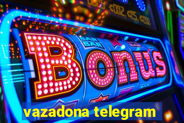 vazadona telegram