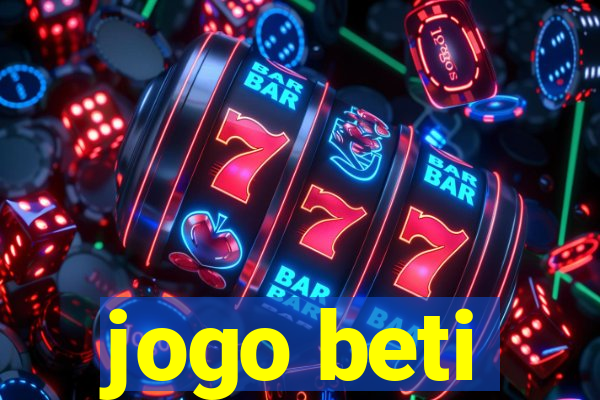 jogo beti