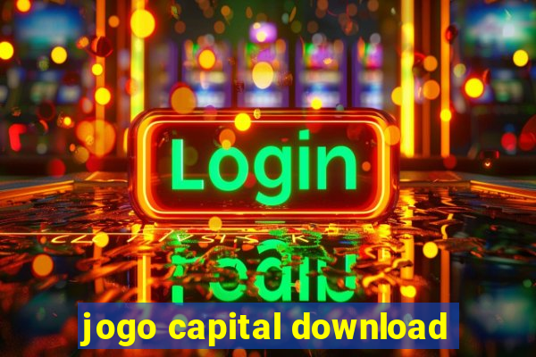 jogo capital download