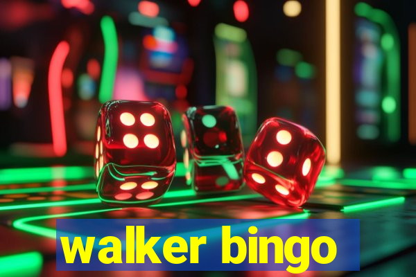 walker bingo