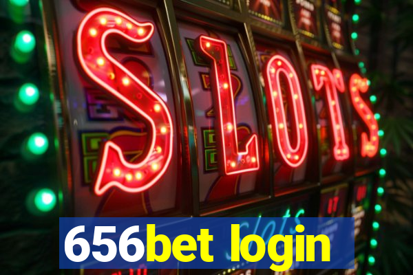 656bet login