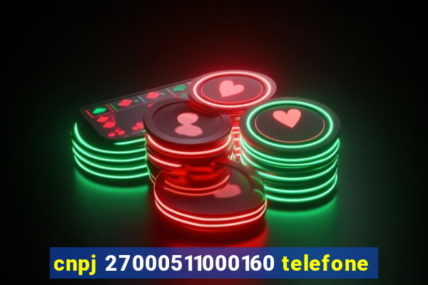 cnpj 27000511000160 telefone