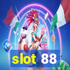 slot 88