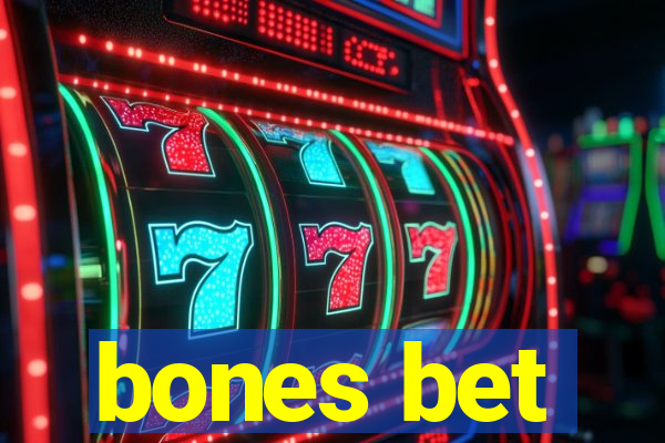 bones bet