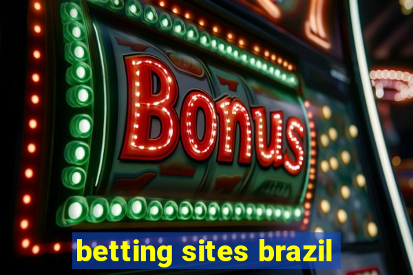 betting sites brazil