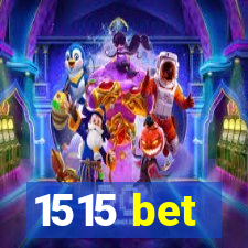 1515 bet