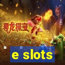 e slots