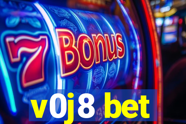 v0j8 bet