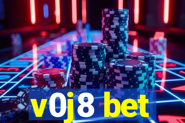 v0j8 bet