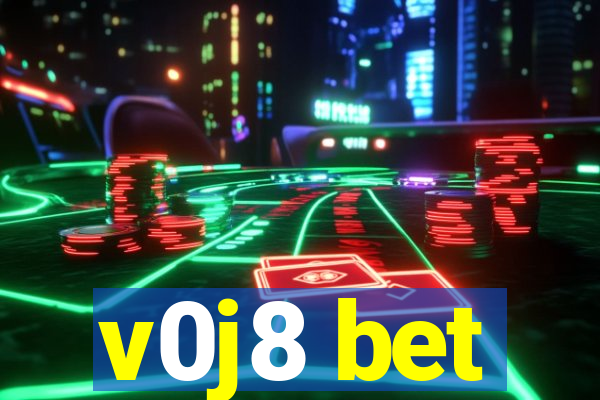 v0j8 bet