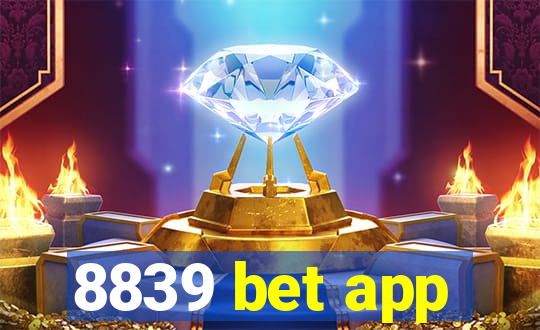 8839 bet app