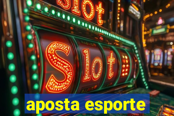 aposta esporte